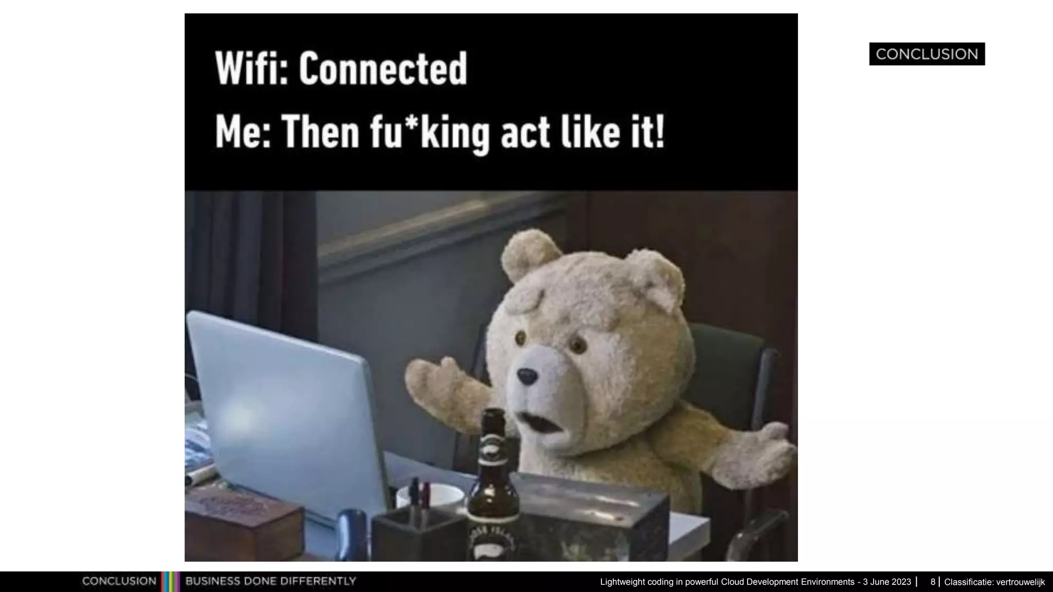 Classificatie: vertrouwelijk Lightweight coding in powerful Cloud Development Environments - 3 June 2023 8 