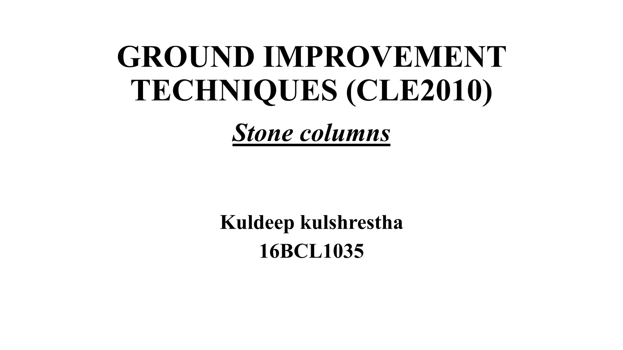 analysis of soil and suggested ground improvement techniques | PPTX