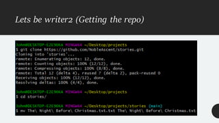 Lets be writer2 (Getting the repo)
 