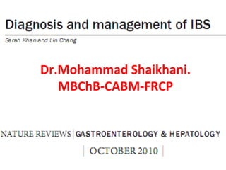 Dr.Mohammad Shaikhani. MBChB-CABM-FRCP 