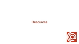 Resources
 