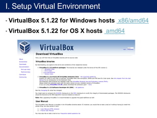 II. Operating System: virtual box setup
 