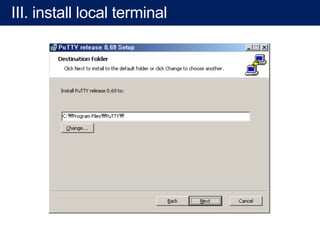 II. Operating System: install
 