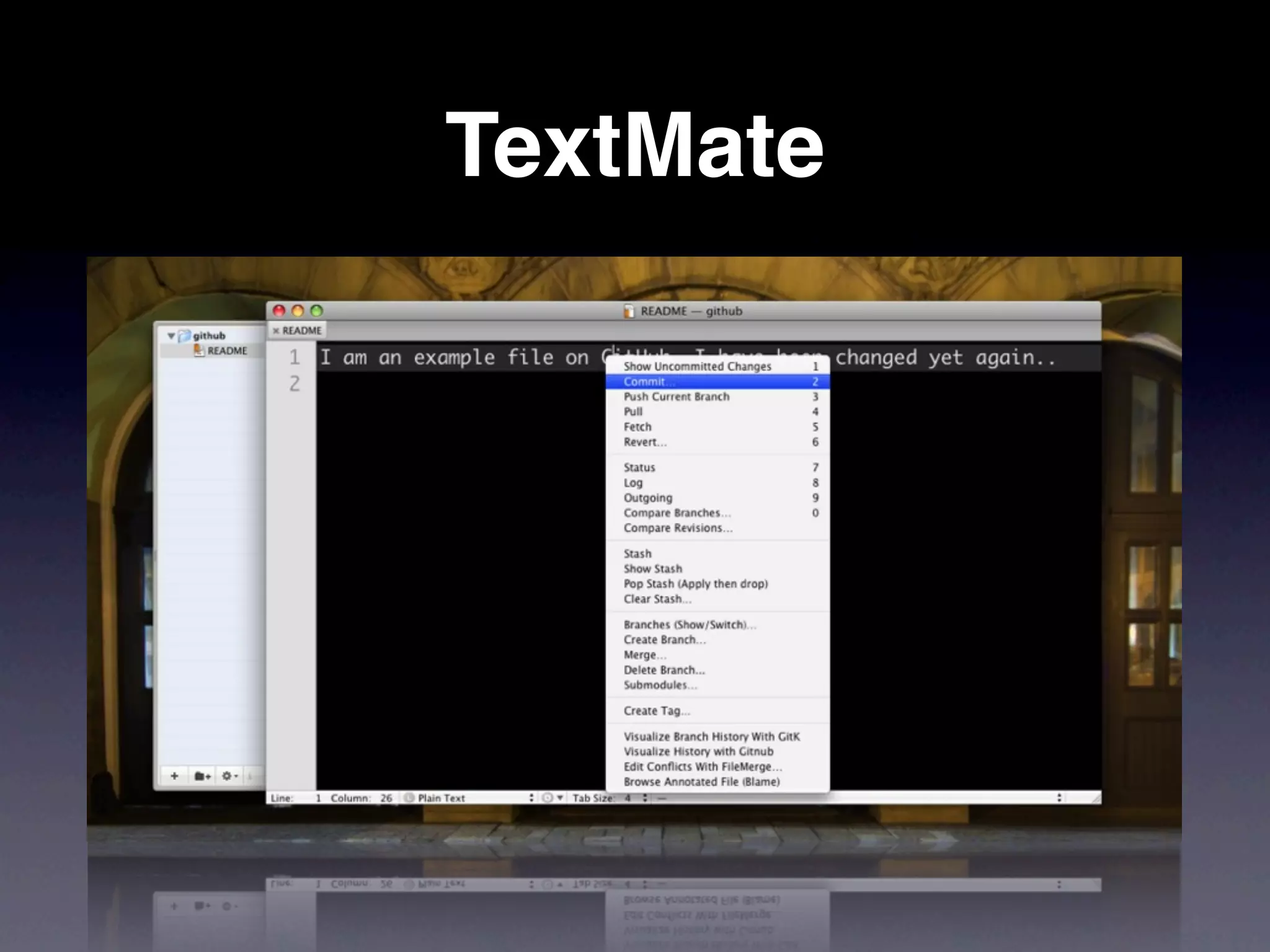 TextMate
 