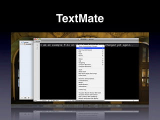 TextMate
 
