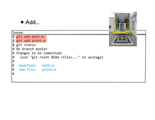 • Add...
Terminal
781&"89668/9"!,/
781&"89668#*&'",/
781&"85"9")5
E8F'80*9'-!8/95"3*
E8G!9'1358".8038-.//&""36$
E888;)538H1&"8*353"8NOPQ8I:&+3J,,,H8".8)'5"913<
E
E8 /.6&:&36$888/9"!,/
E8 '3K8:&+3$888#*&'",/
E
 
