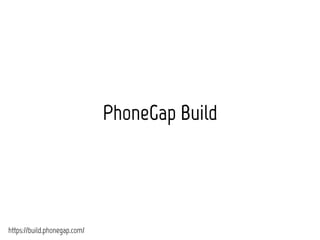 PhoneGap Build 
https://build.phonegap.com/ 
 