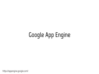 Google App Engine 
https://appengine.google.com/ 
 
