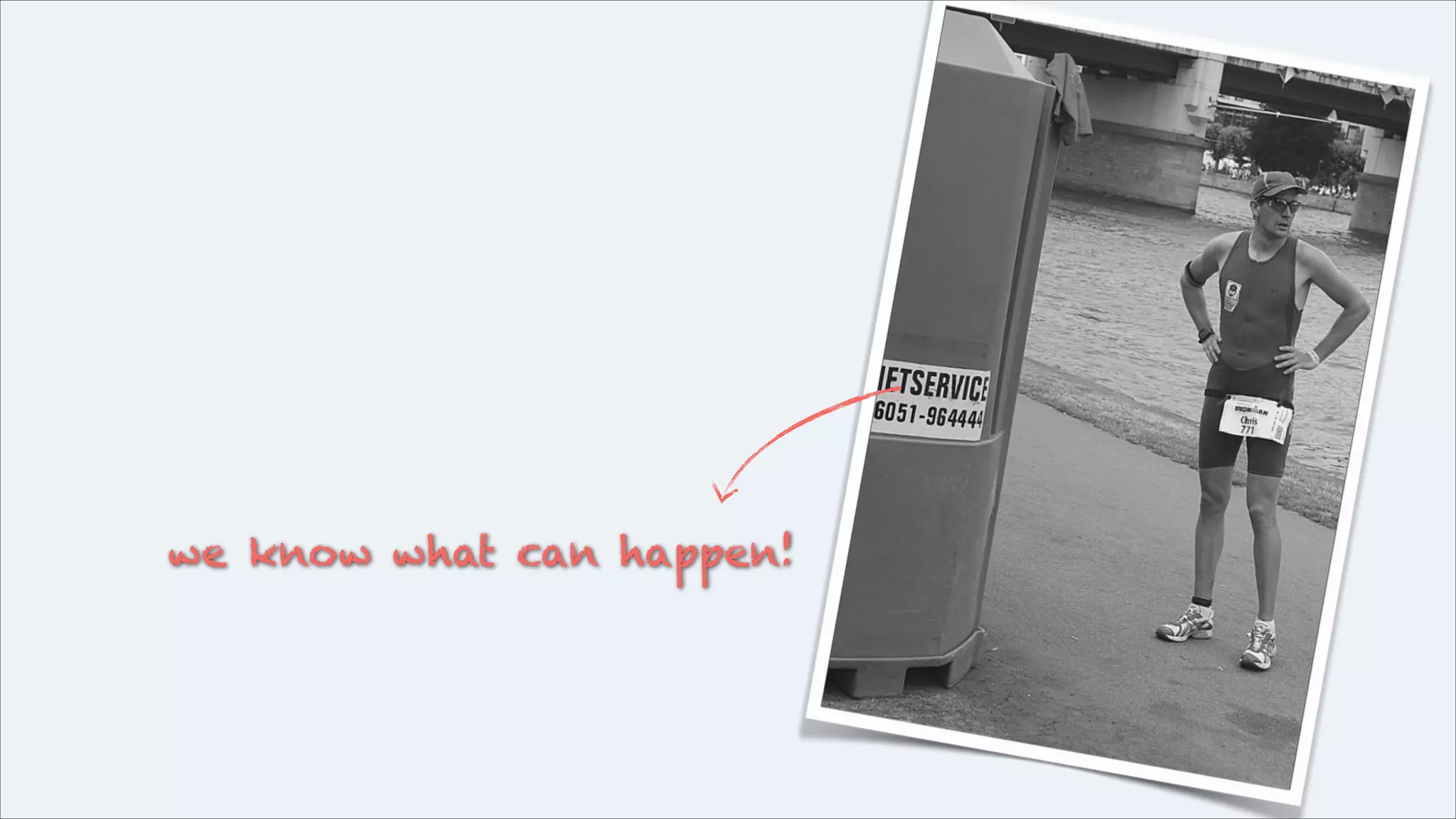 we know what can happen!

 