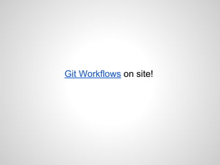 Git Workflows on site!
 