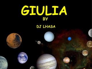 GIULIA BY DJ LHASA 