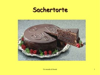 Sachertorte