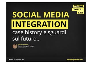 Giuliano Ambrosio - Social Media Integration