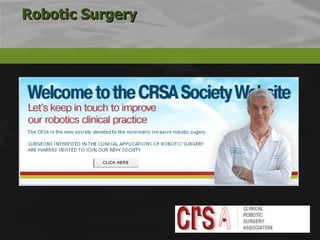 Robotic Surgery 