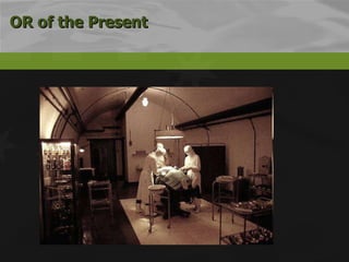 OR of the Present 
