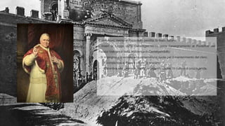 Come risarcimento al Papa della perdita, lo Stato Italiano:
- Inserì la Legge delle Garantigie(1871), ossia l’assegnamento al Pontefice dei
Palazzi Vaticani e della residenza di Castelgandolfo;
- Si impegnava a versare annualmente una quota per il mantenimento del clero;
- Riconosceva al Papa il potere di sovrano;
- Garantiva alla Chiesa la libertà di organizzazione, di culto e di propaganda.
 