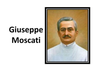 Giuseppe
Moscati
 
