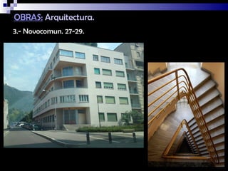 OBRAS: Arquitectura.
3.- Novocomun. 27-29.
 