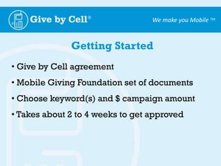 How Text Donation WorksStep 5: Donor receives a text thanking them for their donation.