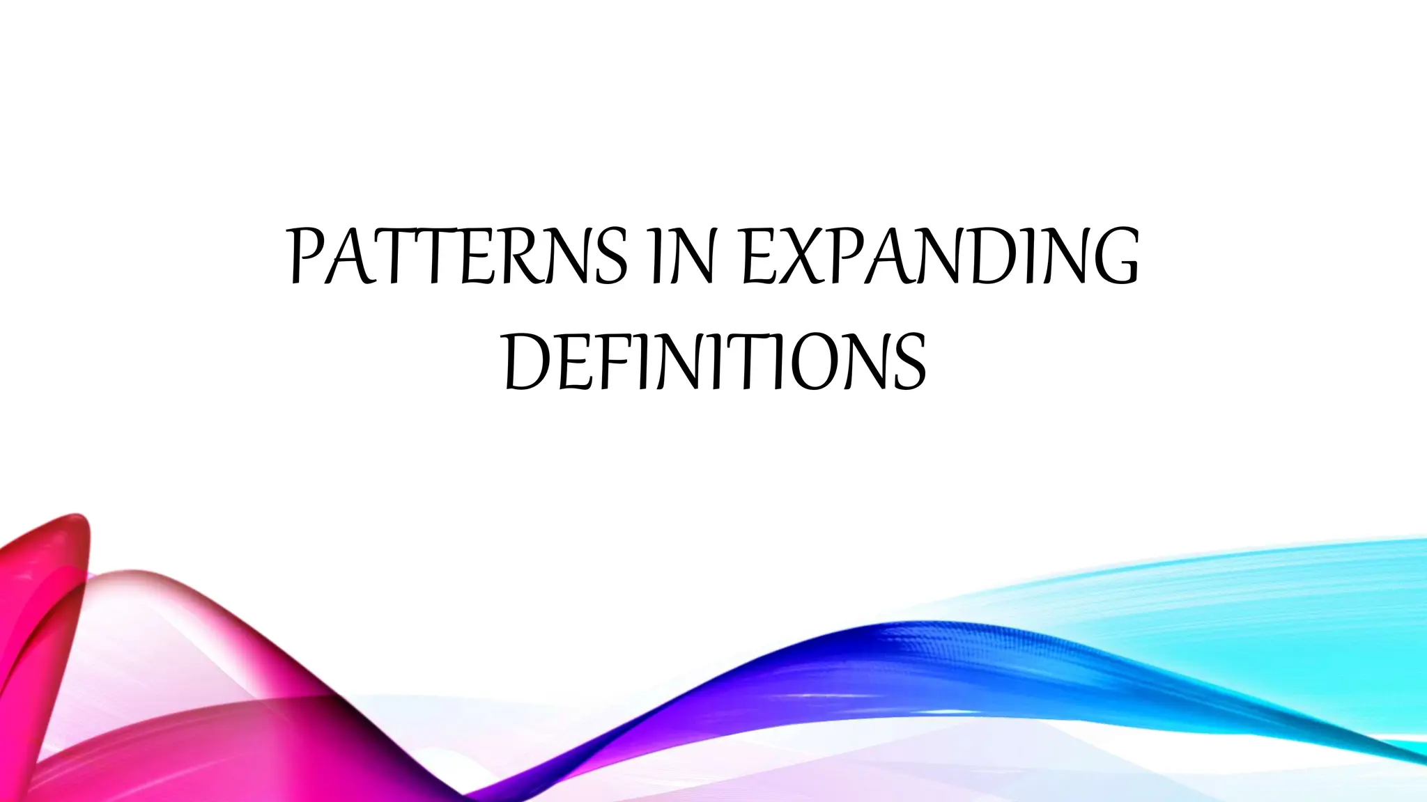 Give expanded definitions of words pptx ppt