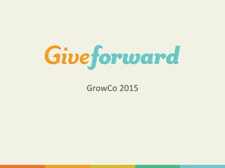 GrowCo 2015
 