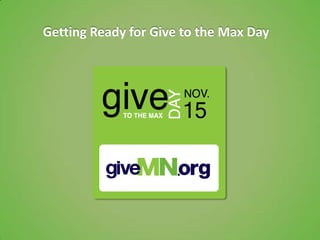 Getting Ready for Give to the Max Day
 