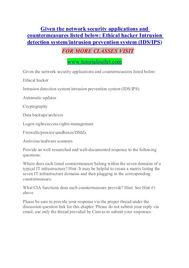 ethical hacker intrusion detection system intrusion prevention system seven domains of a typical it infrastructure