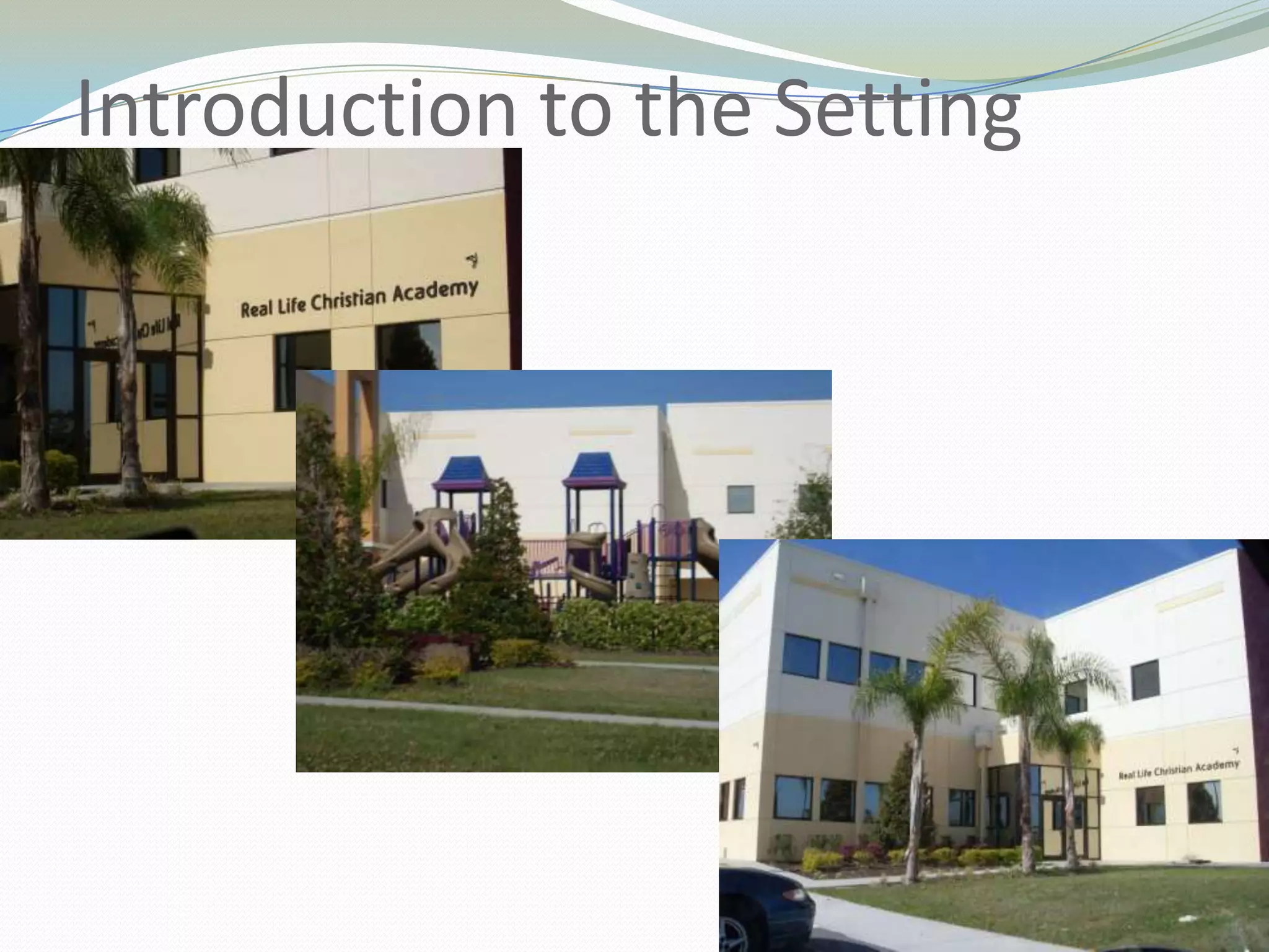 Introduction to the Setting