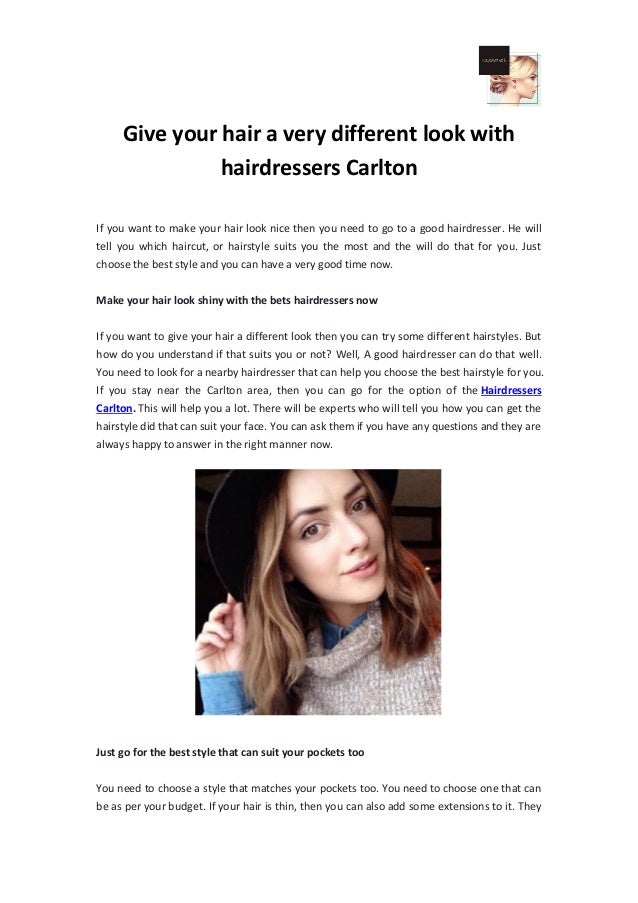 Give Your Hair A Very Different Look With Hairdressers Carlton