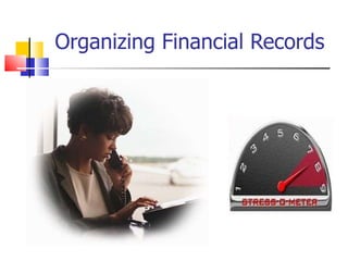 Organizing Financial Records 