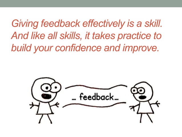 Dos And Don'ts Of Giving And Receiving Feedback Giving and receiving feedback | PPT