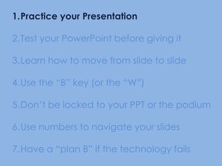 PechaKucha: 20 slides timed for 20 seconds each (total time=6 minutes 40 seconds) www.pecha-kucha.org(e.g., http://www.youtube.com/watch?v=9NZOt6BkhUg)Ignite: 20 slides timed for 15 seconds each (total time=5 minutes)http://ignite.oreilly.com/Guy Kawasaki: 10/20/30 rule – 10 slides, no more than 20 minutes, no font smaller than 3032