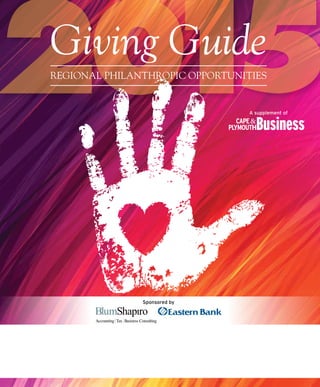Giving Guide
Regional Philanthropic Opportunities
A supplement of
Sponsored by
 