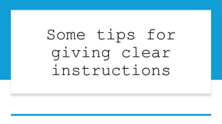 giving INSTRUCTIONS IN A BIG CLASSROOM .pptx