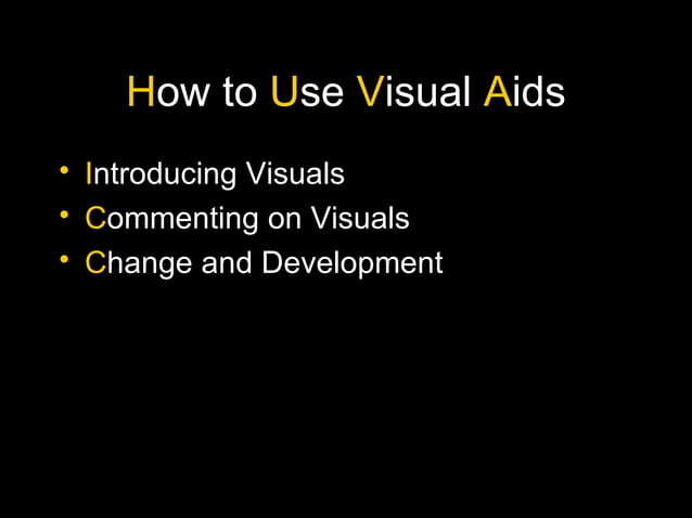 Presentations - How to use Visual Aids | PPT