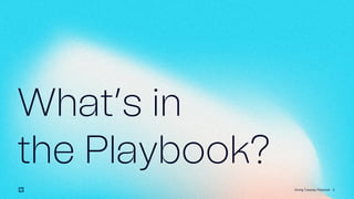 4
Whats in
the Playbook?
Giving Tuesday Playbook
 