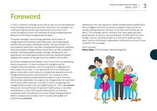 Global Intergenerational Week
Report: 2023 3
Foreword
In 2021, a national campaign across the UK set out to build awarenes...