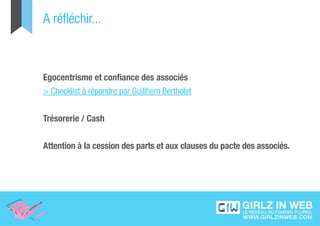 A réfléchir...



Egocentrisme et confiance des associés
> Checklist à répondre par Guillhem Bertholet


Trésorerie / Cash


Attention à la cession des parts et aux clauses du pacte des associés.
 