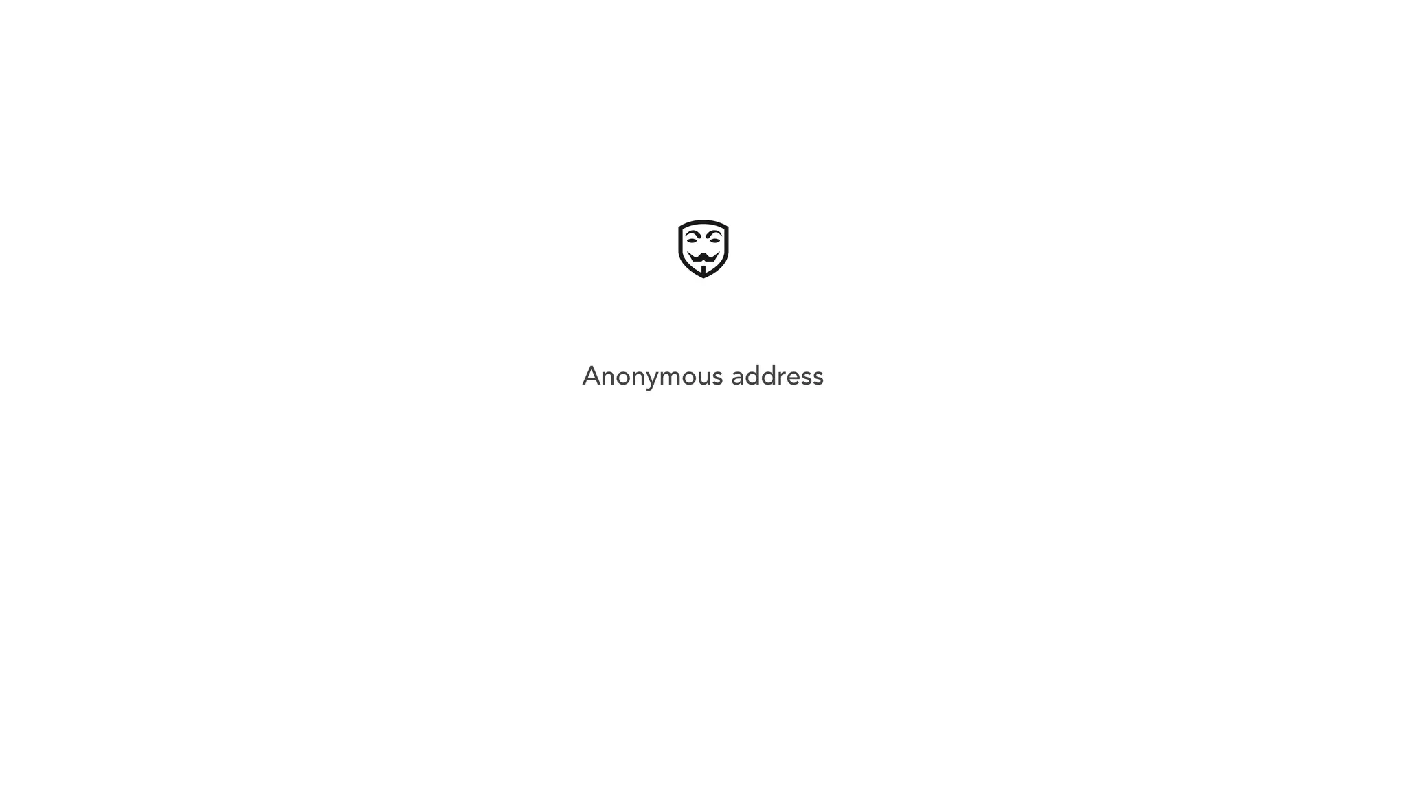 Anonymous address 