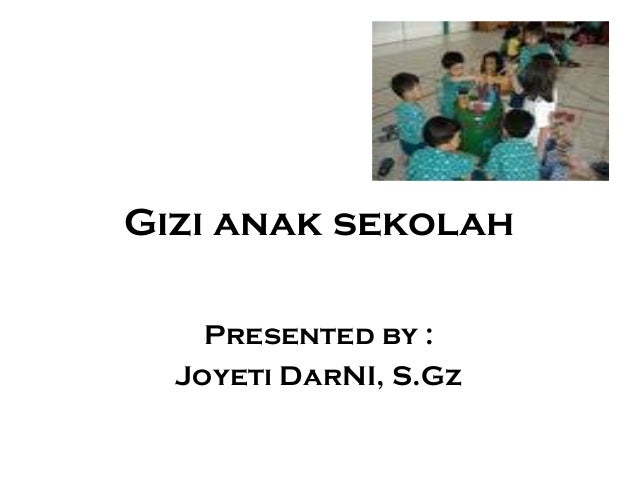 Gizi balita anak sekolah