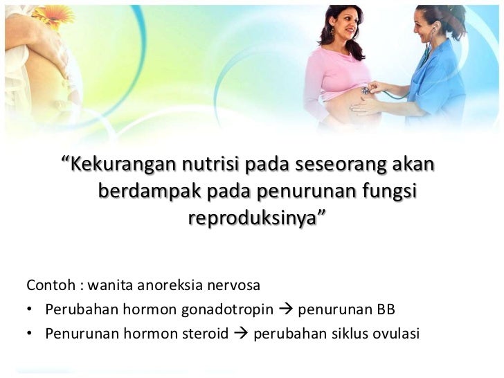 Gizi dan Kesehatan Repoduksi