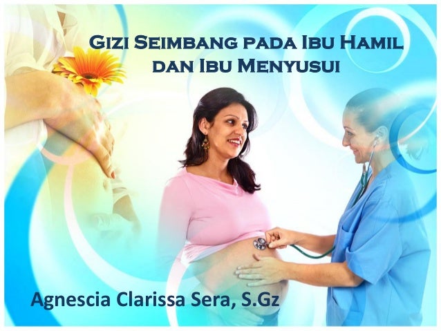 Gizi Pada Bumil Busui