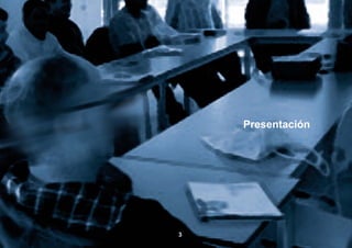 3
Presentación
 