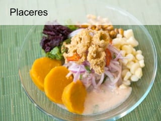 Placeres
 