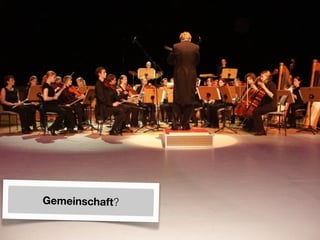 Gemeinschaft?
 