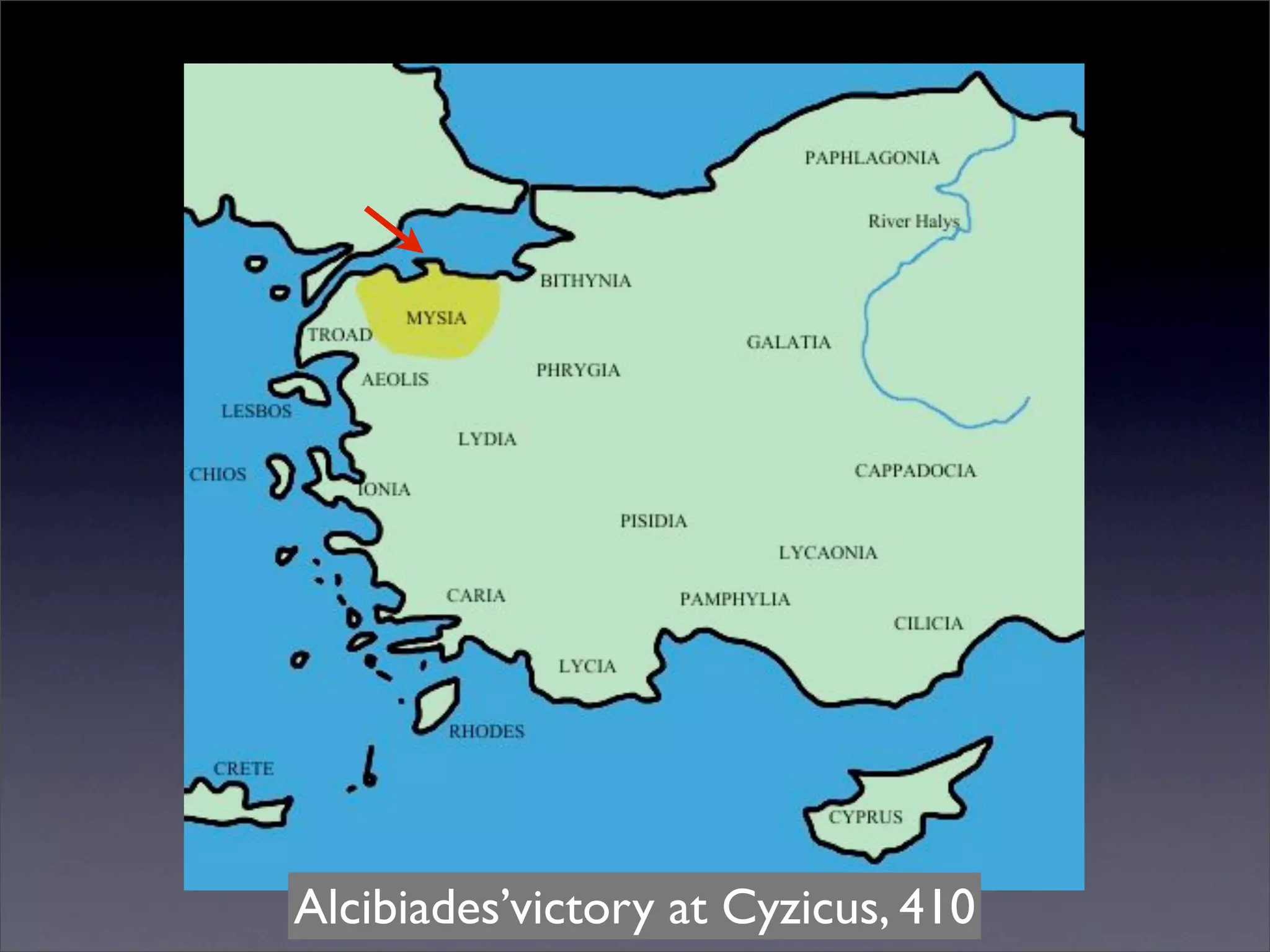 Alcibiades’victory at Cyzicus, 410
 