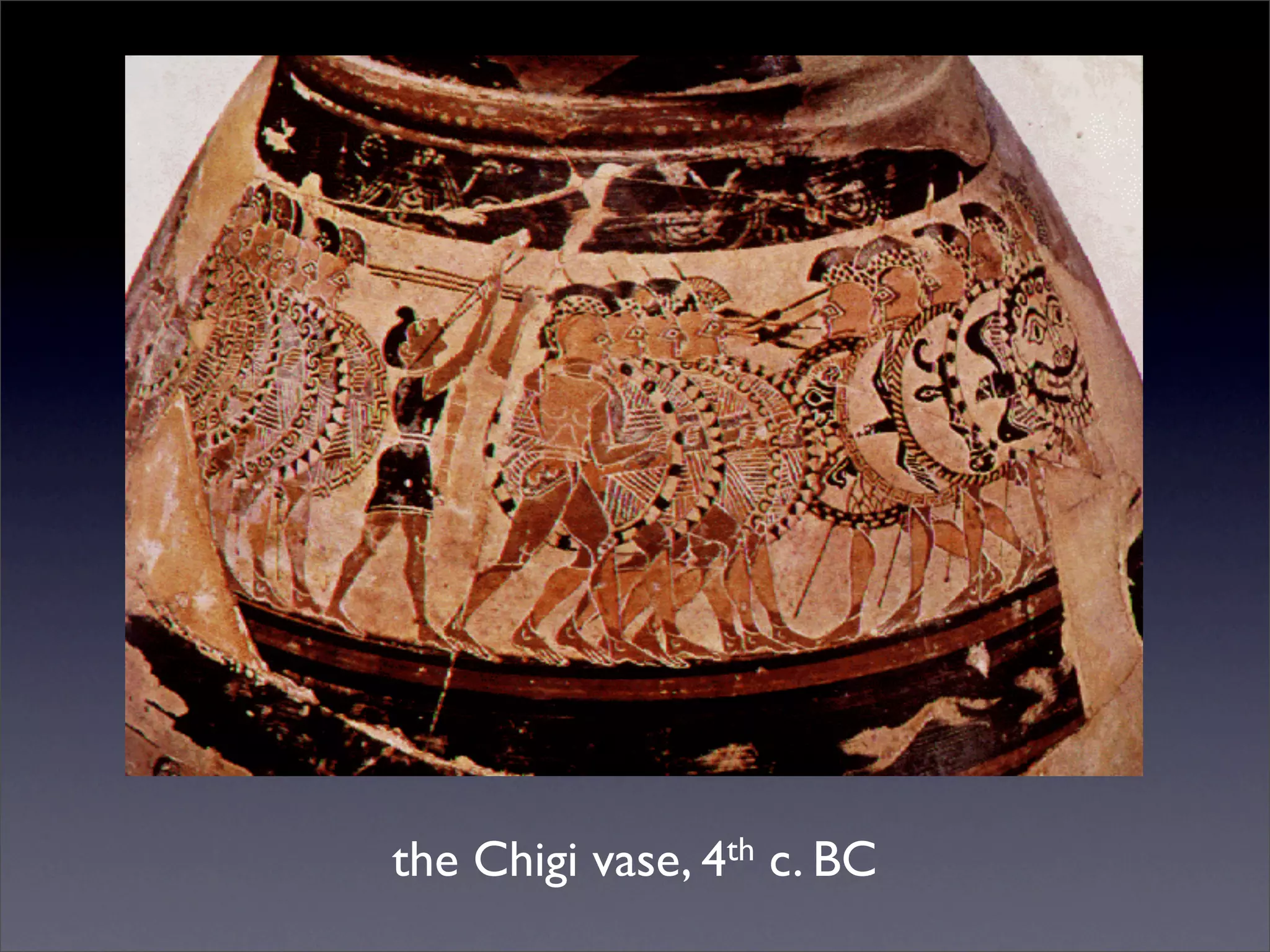 the Chigi vase, 4th c. BC
 