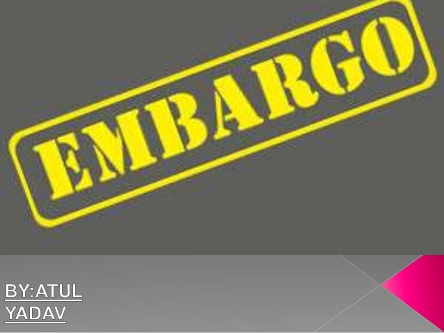 Embargo