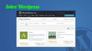 Sobre Wordpress
 
