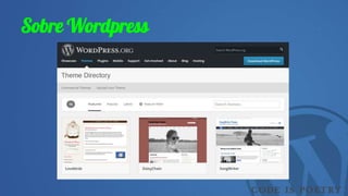 Sobre Wordpress
 